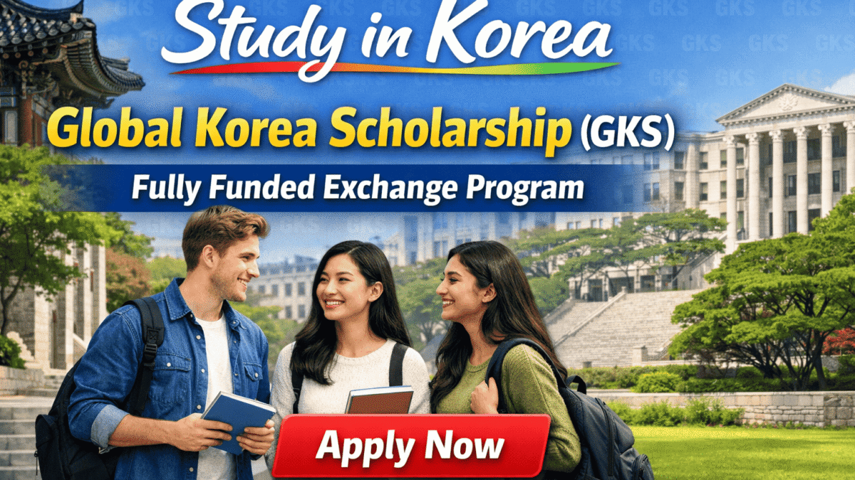 Global Korea Scholarship (GKS) | Fully Funded Exchange Program in South Korea 4 Global Korea Scholarship GKS for Exchange Students Fully Funded Study in South Korea