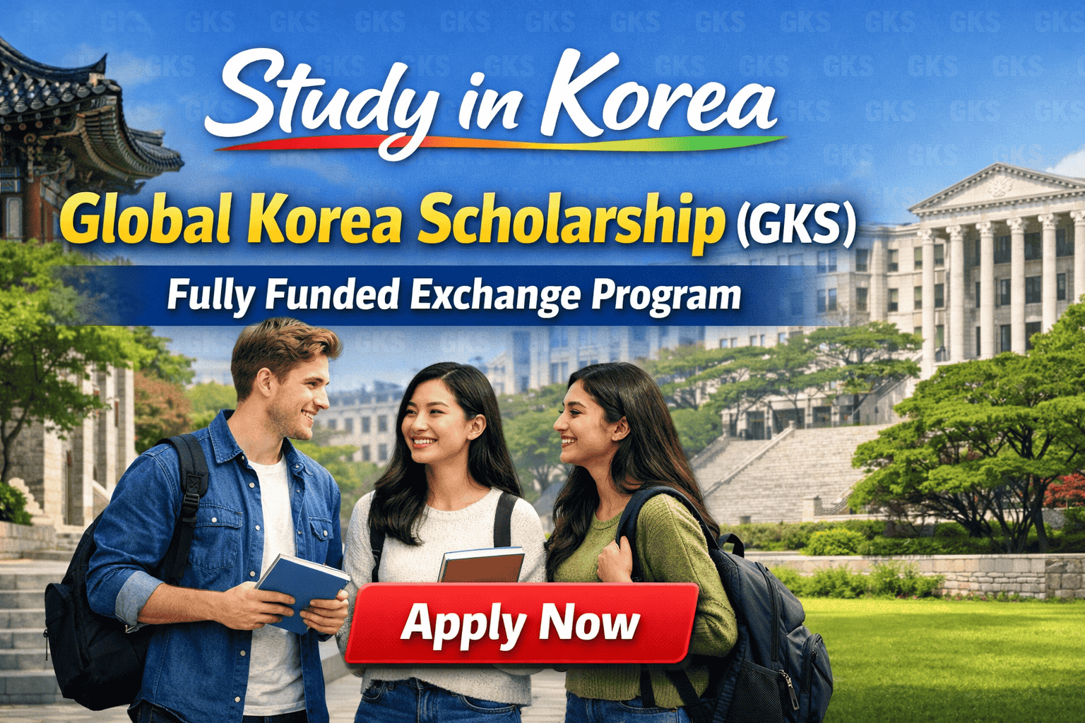 Smart Packages for Smart Users 7 Global Korea Scholarship GKS for Exchange Students Fully Funded Study in South Korea